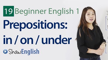 English Grammar: Prepositions in / on / under