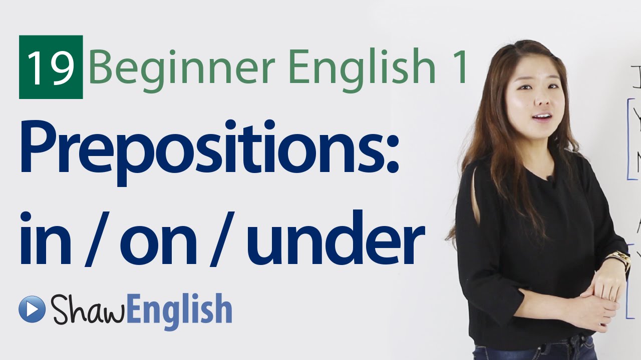 English Grammar: Prepositions in / on / under 