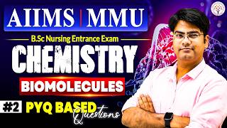 Biomolecules MCQ For BSc Nursing Exam | AIIMS, MMU ET BSc Nursing Chemistry Class | BSc Nursing 2026