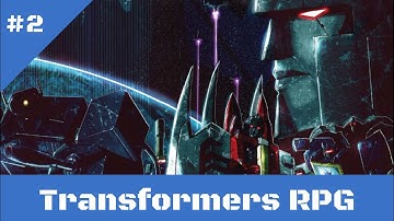 Paths Less Traveled - Transformers RPG Session 2