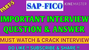 SAP-FICO INTERVIEW QUESTIONS WITH ANSWERS PART-5| HOW TO CRACK SAP-FICO INTERVIEW| SAP INTERVIEW Q/A
