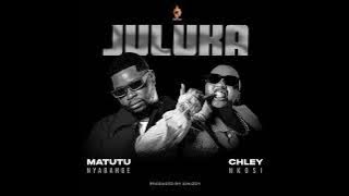 Matutu Nyabange Ft Chley - Juluka