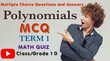 Polynomials,Mcq,Chapter 2,Class 10,mcq polynomials grade 10 math,#Maths,#Quiz,#Grade10,#Polynomials,