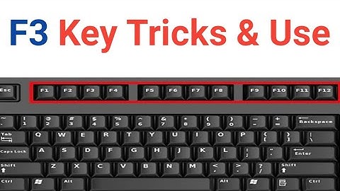 What are the use of F3 Function Key on the Keyboard