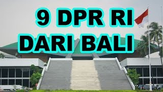 Ini Dia 9 Anggota Dpr Ri Dari Bali Periode 2019-2024