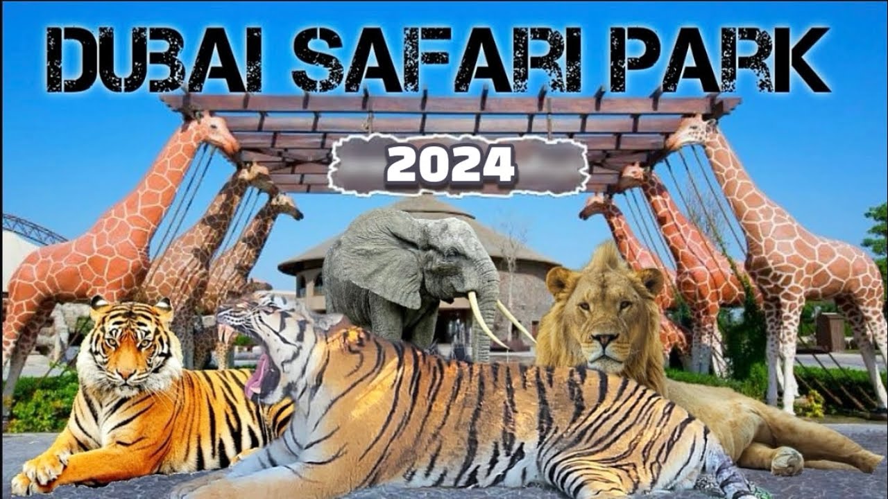 𝐃𝐔𝐁𝐀𝐈 𝐒𝐀𝐅𝐀𝐑𝐈 𝐏𝐀𝐑𝐊 | More Than 2000 Animals | Dubai UAE 🇦🇪