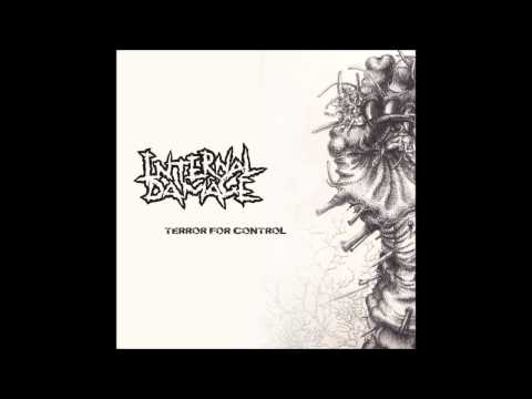 Internal Damage — Internal Damage - Terror for Control (EP) (2014) [FULL]