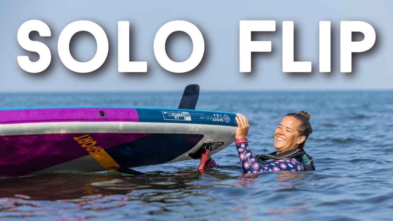 How to flip a paddle board solo (tips & 2 techniques) YouTube