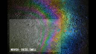 Novich - Diesel Smell Original Mix