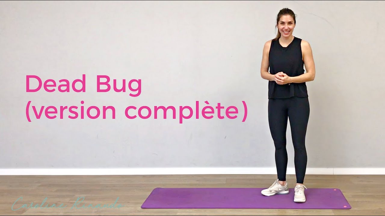 DEAD BUG (Version Complète) ★ - YouTube