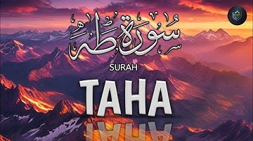 Marvelous Surah Taha (سورة طه) Relaxing Calming Heart Touching Voice | Zikrullah TV