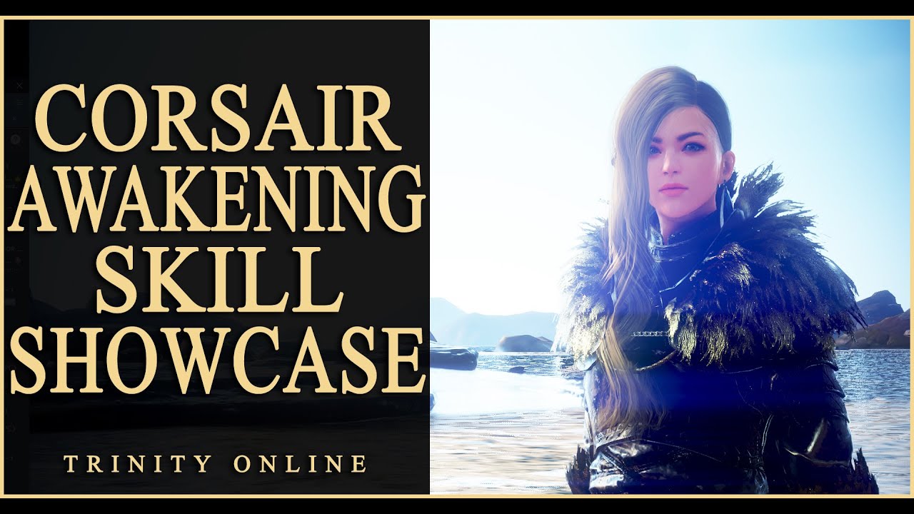 NEW CORSAIR AWAKENING GAMEPLAY SKILL SHOWCASE VIDEO BDO BLACK DESERT