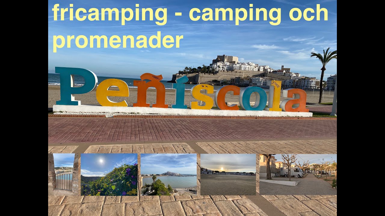 Spanien med husbil - från Pineda del Mar  till Peñíscola i Spanien hösten 2022