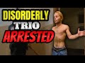 Three Arrested for Disorderly Conduct