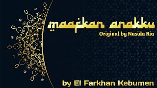 Maafkan Anakku || Karaoke Lirik cover by El Farkhan Kebumen