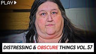 Disturbing Things From our World [Vol. 57]