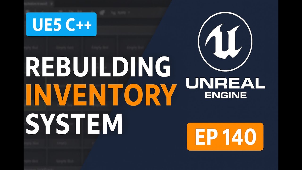 UE5 C++ Survival Game Tutorial | Rebuilding the Inventory System (EP ...
