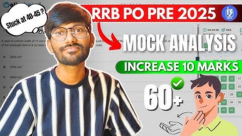 📈 Increase 10 Marks in RRB PO PRE Through This Analysis Video 🔥