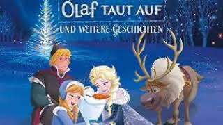 Die Eiskönigin - Olaf taut auf / Hörspiel für Kinder