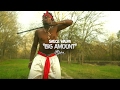 Sauce Walka - "Big Amount" (Official Music Video)