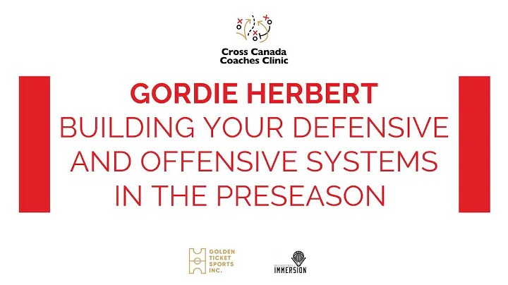 Gordie Herbert - Building your Defensive and Offen...