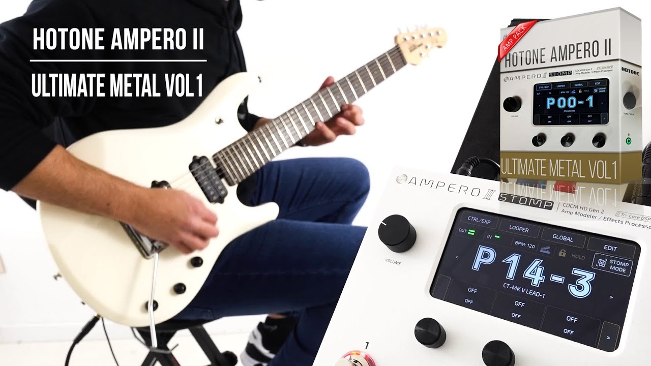 Ultimate Metal vol1 Amp Pack for Hotone Ampero II | Playthrough