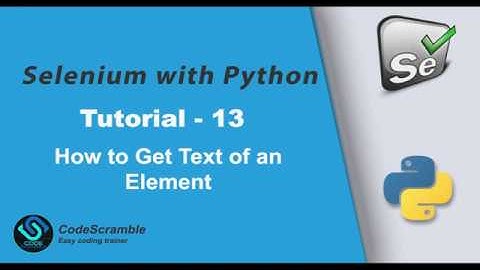 How to Get Text of an Element in Selenium Webdriver.
