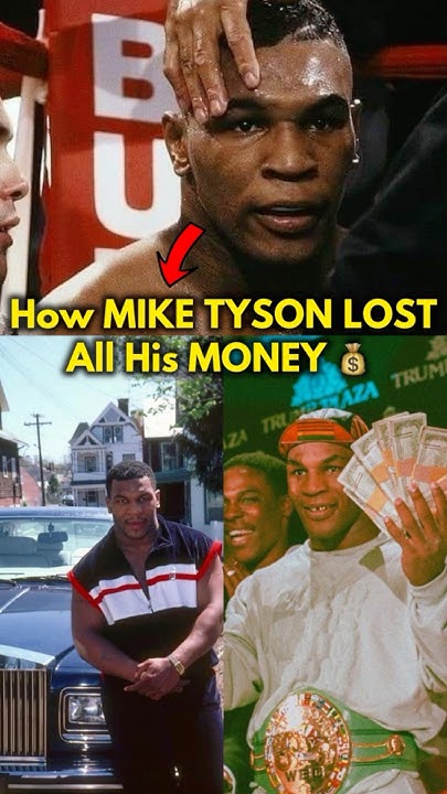 How Boxer MIKE TYSON LOST all his MONEY 💰 & Got BANKRUPT - YouTube