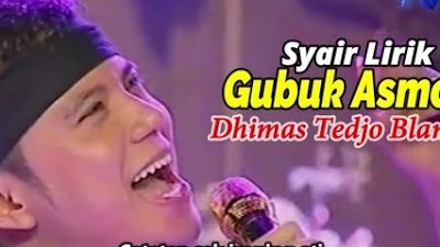 LANGGAM GUBUK ASMORO (LIRIK)  DHIMAS TEDJO BLANGKON (LIVE) SHOW PENDOPO KANG TEDJO 2019