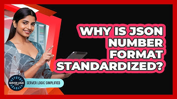 Why Is JSON Number Format Standardized?