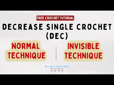 How To Crochet For Beginners: Decrease Single Crochet (dec)- Invisible Decrease Stitch Easy Tutorial