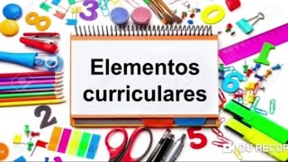 ELEMENTOS CURRICULARES ELEMENTOS CURRICULARES