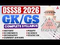 DSSSB GK GS Syllabus 2026 | DSSSB GK GS Syllabus & Weightage Subject Wise | DSSSB Preparation 2026
