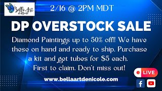Diamond Painting Overstock Sale - Claim During the Live. Up to 60% Off