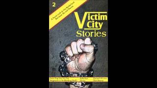 Victim City Stories