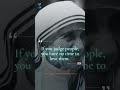 Stop Judging, Start Loving! ❤️ | Mother Teresa Quote | Life-Changing Reminder #shorts #motivation