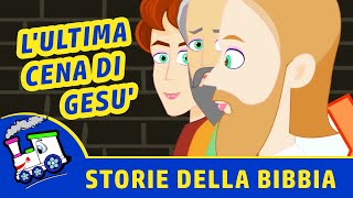 L'ULTIMA CENA di GESU' | Storie della Bibbia per tutti | Ciuf Ciuf