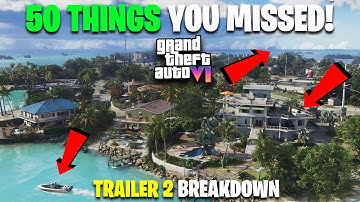 GTA 6 Trailer 2 Breakdown: Everything You MISSED!