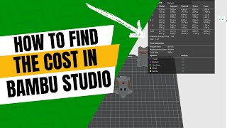How to Find the Cost for a 3D Print Using Bambu Studio screenshot 5