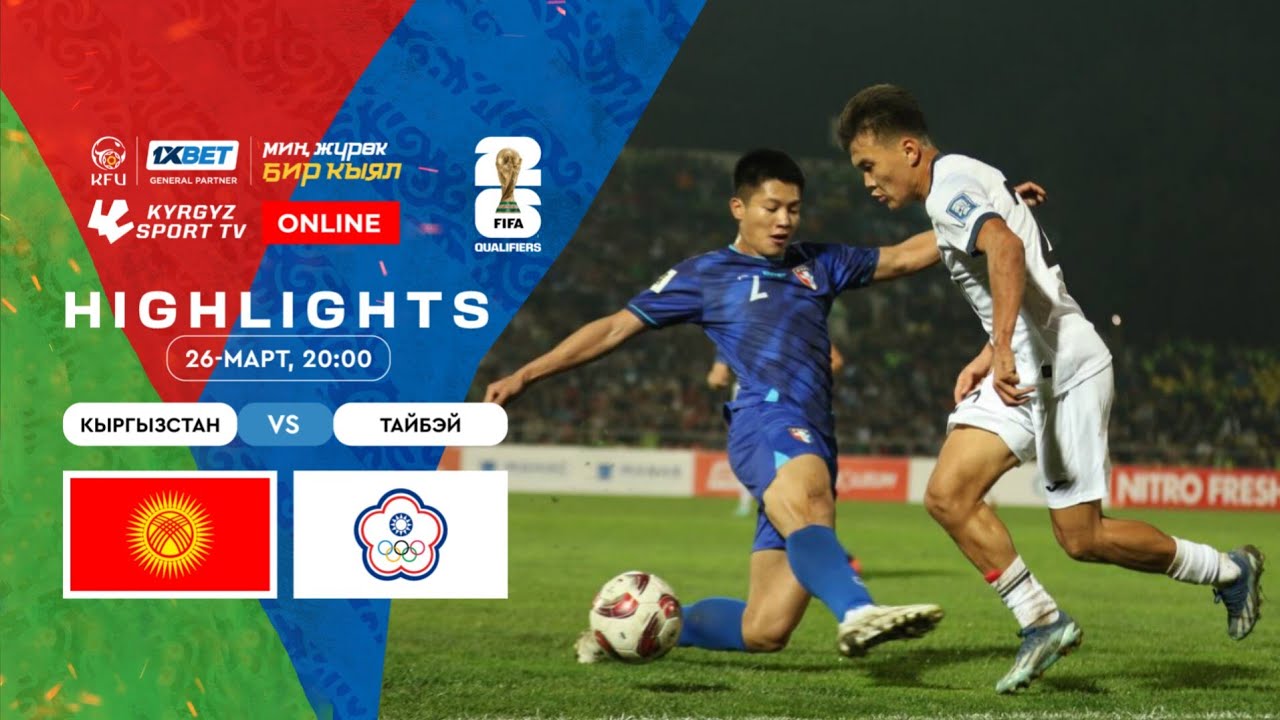 Kyrgyzstan vs Taiwan Live Streaming and TV Listings, Live Scores, Videos - March 26, 2024 - FIFA World Cup