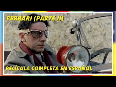 FERRARI (PARTE II)
