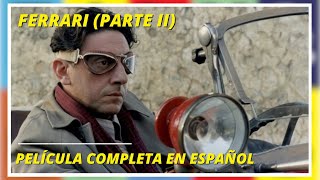 Ferrari (Parte II)