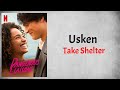 Usken - Take Shelter (Audio) (From Dangerous Liaisons)