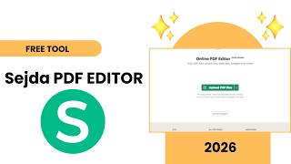 Sejda PDF Editor Tutorial | Edit PDF Free Online (Step-by-Step 2026)