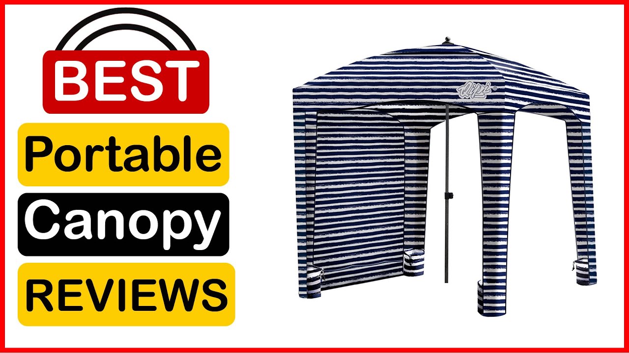 🏆  Best Portable Canopy In 2023 ✅ Top 5 Tested & Buying Guide