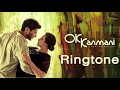 Ok Kanmani Romantic Ringtone | bgm 2 bhavamulona