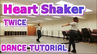 Twice Heart Shaker Full Dance Tutorial W Tzuyu Helicopter Dance