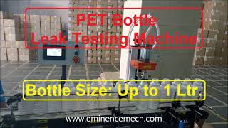 Easy and Accurate PET Plastic Bottle Leak Testing Machine Manufacturer in India