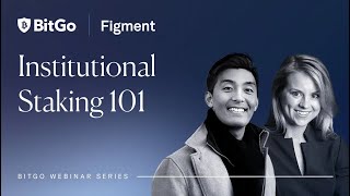 Webinar: Institutional Staking 101