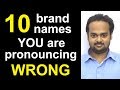 10 Brand Names You are Pronouncing WRONG! - Nike, Amazon, McDonald's, Mercedes-Benz, Disney, etc.